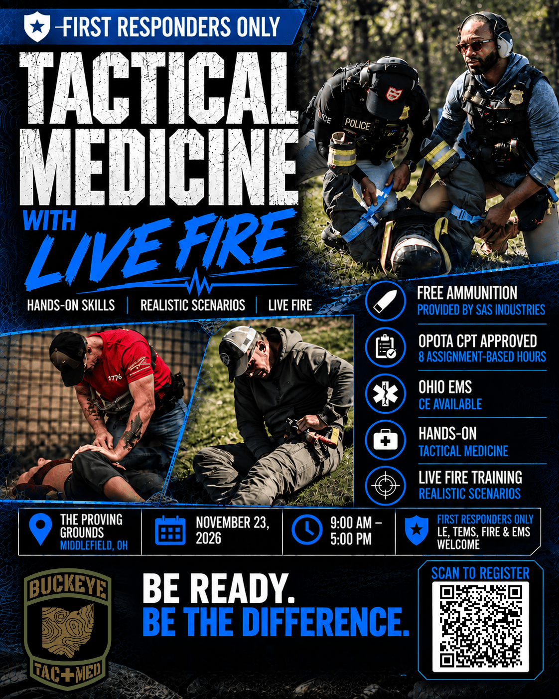Tactical Medicine with Live Fire | First Responders ONLY | - Buckeye TacMed